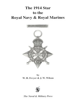 cover image of The 1914 Star to the Royal Navy and Royal Marines